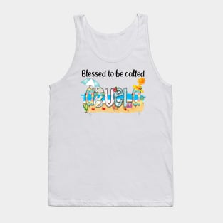 Blessed To Be Called Abuela Summer Beach Happy Mother's Tank Top